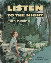 Listen to the Night by Furn Kelling 1957 Broadman Press Vintage Children&#39;s Book - £7.90 GBP