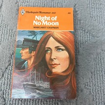 Night Of No Moon Romance Paperback Book by Margaret Chapman from Harlequin 1978 - £9.74 GBP