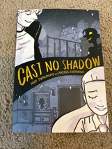 Cast No Shadow - Paperback By Tapalansky, Nick - GOOD - $4.99