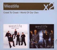 Westlife : Coast to Coast/World of Our Own CD 2 discs (2007) Pre-Owned - £11.96 GBP