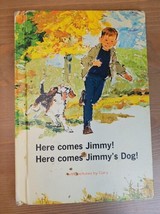 Here come Jimmy! Here comes Jimmy&#39;s Dog! VTG Book By Harry Randolph Wayne 1963 - £11.59 GBP