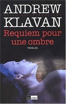 Requiem pour une ombre Klavan, Andrew and Gefen, Gérard - $9.89