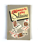 150 Ways To Play Solitaire Vintage Pb Book 1950 Assoc American Playing Card - £11.35 GBP