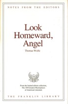 Franklin Library Notes from the Editors Look Homeward, Angel by Thomas W... - £6.04 GBP