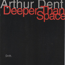 Arthur Dent And Deeper Than Space ‎Drift Cd Promo Electronic Drone Ambient - $5.47