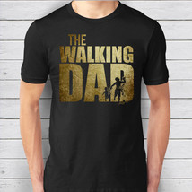 The Walking Dad Tee - Perfect Father&#39;s Day - Parent&#39;s Day Gifts - £15.99 GBP
