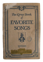 The Gray Book of Favorite Songs Hall &amp; McCreary (1924) Vintage School So... - £9.42 GBP