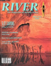 River Magazine of Moving Water May 1999  Paddling Tandem Kayak Slot Cany... - £13.78 GBP