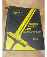MITCHELL MANUALS 1974 NATIONAL SERVICE DATA IMPORTED CAR VINTAGE - $19.00 CAD