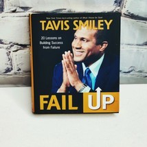 Fail Up : 20 Lessons on Building Success from Failure by Tavis Smiley Ha... - £5.41 GBP