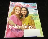 Pioneer Woman Magazine Spring 2023 Sister Time!  26 New Spring Recipes! - $10.00