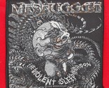 Meshuggah The Violent Sleep Of Reason Metal Band Sew On Woven Patch 4&quot; X 4&quot; - $5.99