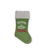 Holiday Time Dreaming of a WINE Christmas 18 In Christmas Stocking New - £11.08 GBP