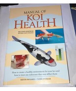 The Manual of Koi Health by Keith Holmes Tony Pitham Book Paperback   - $712.61 MXN