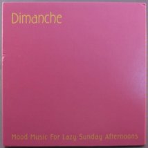 Dimanche: Mood Music for Lazy Sunday [Audio CD] Various Artists - £7.00 GBP
