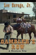 Gambler&#39;s Row: A Western Trio (Five Star First Edition Western Series) Savage, L - £2.31 GBP