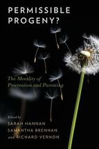 Permissible Progeny?: The Morality of Procreation and Parenting [Paperba... - $19.46