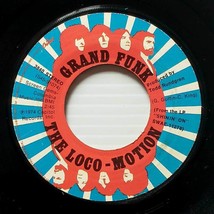 Grand Funk - The Loco-Motion / Destitute &amp; Losin&#39; [7&quot; 45 rpm Single] - £3.57 GBP