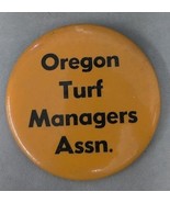 Vintage Pinback Button Oregon Turf Managers Association Convention Adver... - €11,12 EUR