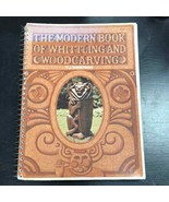 The Modern Book Of Whittling and Woodcarving - by E J Tangerman - 1973 p... - £21.19 GBP
