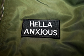 Hella Anxious, Anxiety, Depression, Social Anxiety, Trauma, Healing, Patch - £10.34 GBP