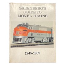 Greenberg&#39;s Guide To Lionel Trains 1945-1969 By Bruce Greenberg - $19.99