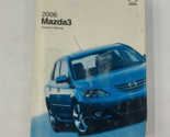 2006 Mazda 3 Owners Manual Handbook English + Spanish OEM E04B31023 - $14.84