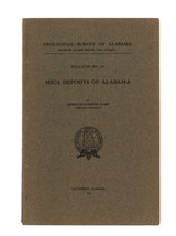 Mica Deposits of Alabama by George Huntington Clark - £9.57 GBP