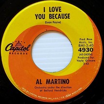 Al Martino - I Love You Because / Merry-Go-Round [7&quot; 45 rpm Single] - £2.67 GBP