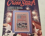 For the Love of Cross Stitch Magazine July 1989 20 Projects Patriotic Am... - $11.98