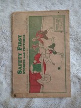 Safety First Stories And Pictures A Silent Reader Leila Loper SC 1928 Vtg - £14.20 GBP