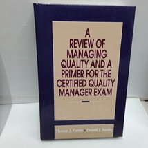 A Review of Managing Quality and a Primer for the Certified Quality Manager Exam - $17.65