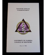 UNIVERSITY OF FLORIDA COLLEGE OF DENTISTRY Annual Commencement Program 1... - $16.28 CAD