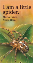 I Am a Little Spider - Marta Prims &amp; Nuria Roca - Board Book - Like New - £11.98 GBP