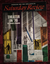 Saturday Review Magazine June 13 1970 Theater In &#39;70 Lester B. Pearson - £8.50 GBP