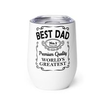 Generic Father&#39;s Day Wine tumbler - Best Dad No1 Forever Fremium Quality World&#39;s - $25.69