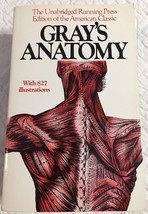 Gray&#39;s Anatomy : The Unabridged Running Press Edition [1974] Clean No Writing PB - £5.48 GBP