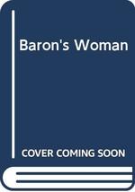 Baron&#39;s Woman Linden, Catherine - £7.81 GBP
