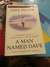 A Man Named Dave: A Story of Triumph and Forgiveness - Paperback - - £3.15 GBP