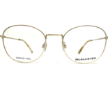 McAllister Eyeglasses Frames ML4500 710 GOLD Round Full Wire Rim 52-19-135 - $93.42