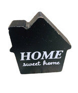1 Prop-Home Table Top. “Home Sweet Home”. ShipN24hours - $16.09 CAD