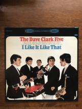 The Dave Clark Five: “I Like It Like That” (1965). Catalog # Bn 26178. NM+/EXC+ - £48.11 GBP