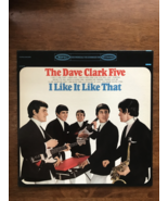 THE DAVE CLARK FIVE: “I LIKE IT LIKE THAT” (1965). CATALOG # BN 26178. N... - £47.13 GBP
