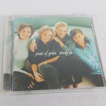 Point Of Grace Steady On CD 1998 Word Music Christian Praise Worship My God - £4.66 GBP