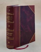 History of Dunn County Wisconsin Volume 1 1925 [Leather Bound] - £96.52 GBP