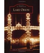 LAKE ORION MICHIGAN JAMES INGRAM LORI GROVE IMAGES OF AMERICA PAPERBACK ... - £18.52 GBP