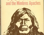 Victorio and the Mimbres Apaches by Dan L. Thrapp - First Edition - $56.89