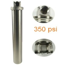 High-quality 1”NPT 350 psi Stainless Steel Filter Housing for 20&quot; Cartri... - £72.25 GBP