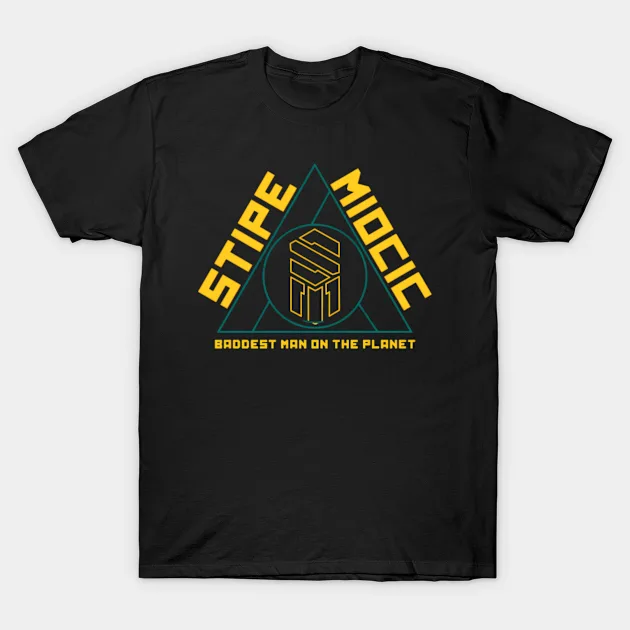 Stipe Miocic Baddest Man On The Planet T-Shirt - $312.67 MXN