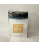 New Tom Ford Metallique Eau De Parfum 3.4 fl oz 100ml Sealed Discontinued - €212,63 EUR
